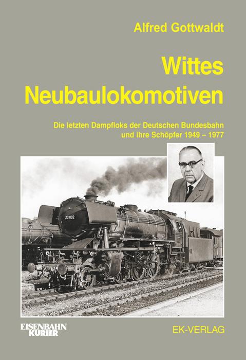 Wittes Neubaulokomotiven