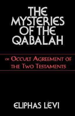 The Mysteries of the Qabalah