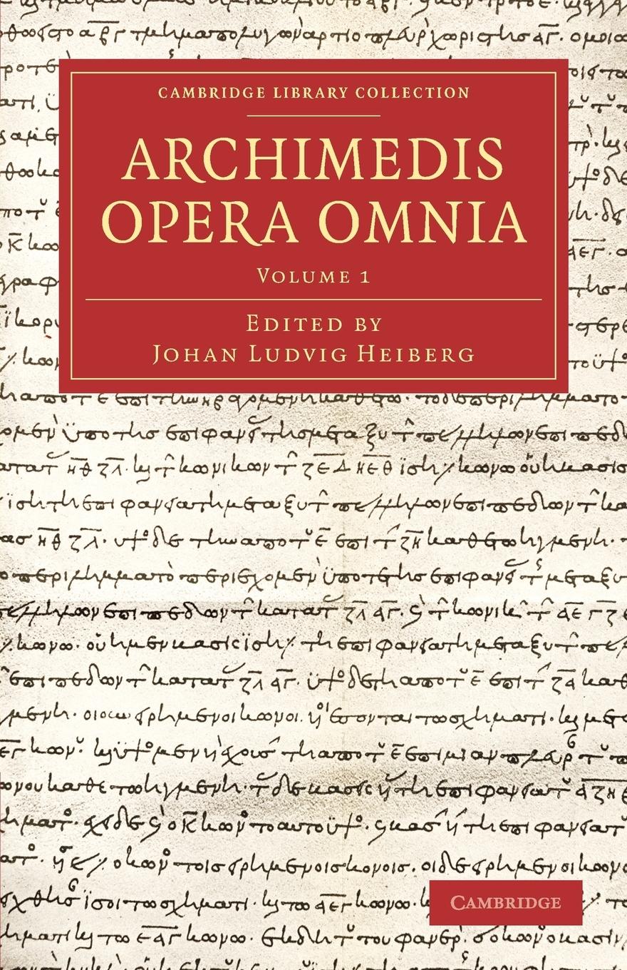 Archimedes Opera Omnia - Volume 1