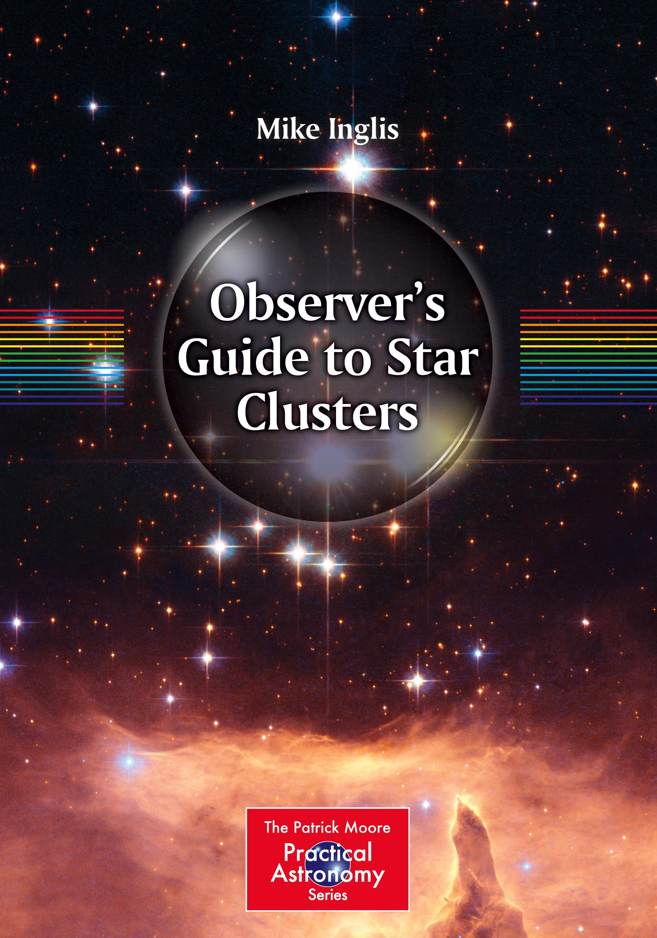 Observer¿s Guide to Star Clusters