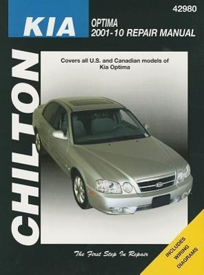 Chilton's Kia Optima 2001-10 Repair Manual