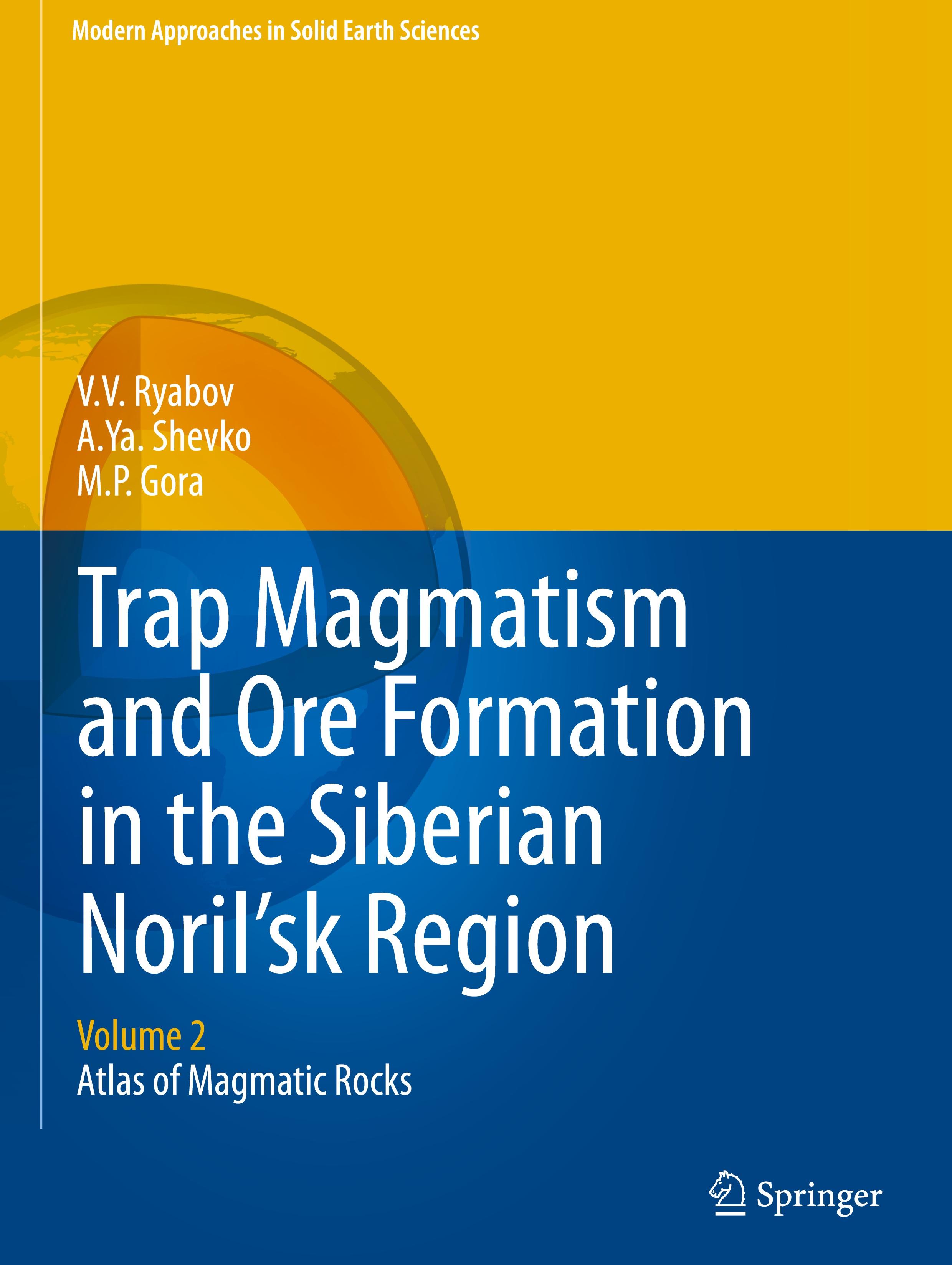 Trap Magmatism and Ore Formation in the Siberian Noril'sk Region