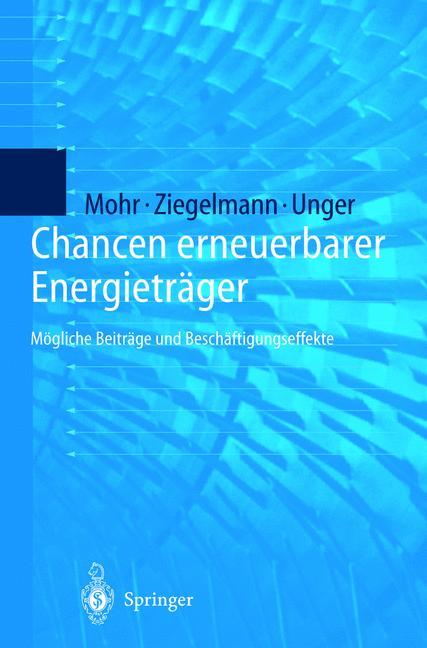 Chancen erneuerbarer Energieträger