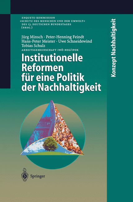 Institutionelle Reformen für eine Politik der Nachhaltigkeit