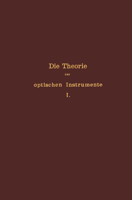 Die Theorie der optischen Instrumente