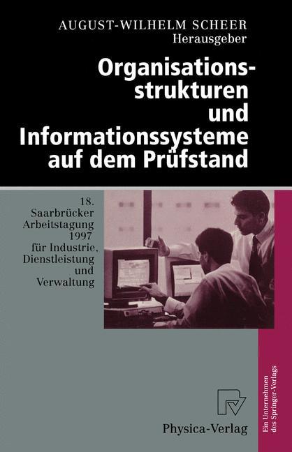 Organisationsstrukturen und Informationssysteme auf dem Prüfstand