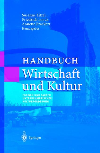 Handbuch Wirtschaft und Kultur