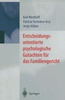 Entscheidungsorientierte psychologische Gutachten für das Familiengericht