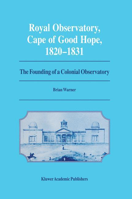 Royal Observatory, Cape of Good Hope 1820¿1831