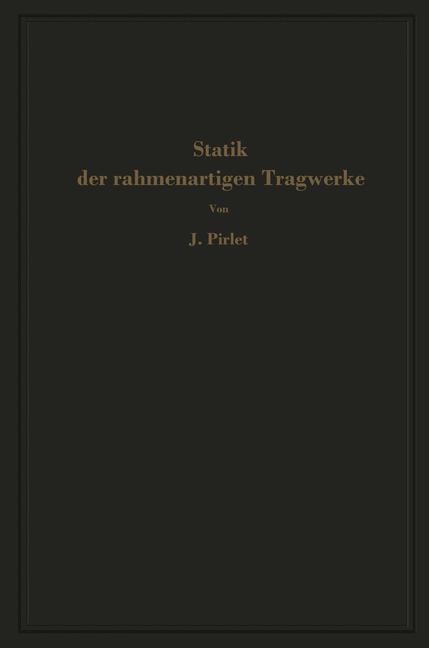 Statik der rahmenartigen Tragwerke