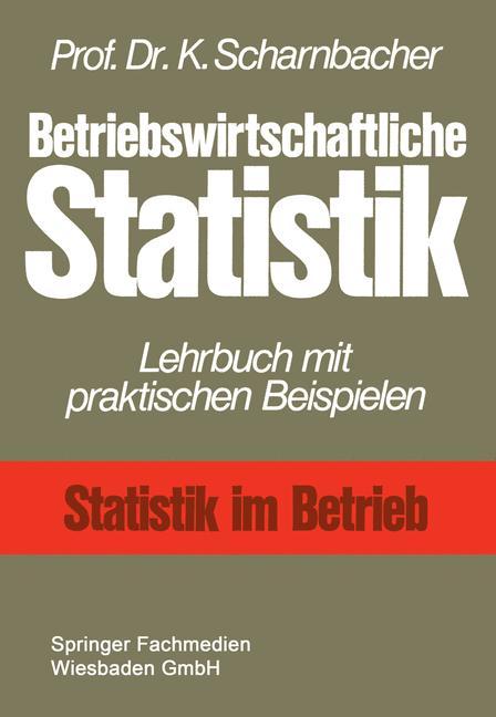 Betriebswirtschaftliche Statistik