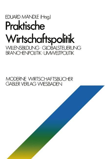 Praktische Wirtschaftspolitik