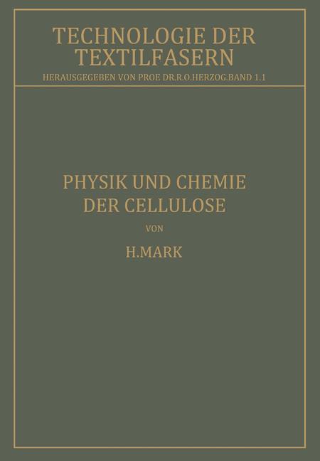 Physik und Chemie der Cellulose