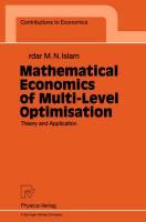 Mathematical Economics of Multi-Level Optimisation