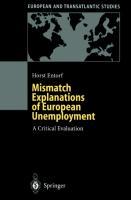 Mismatch Explanations of European Unemployment