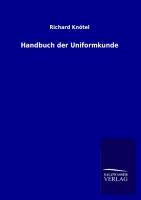 Handbuch der Uniformkunde