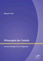 Philosophie der Technik: Von den Anfängen bis zur Gegenwart