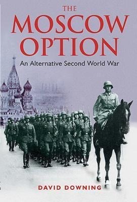 The Moscow Option