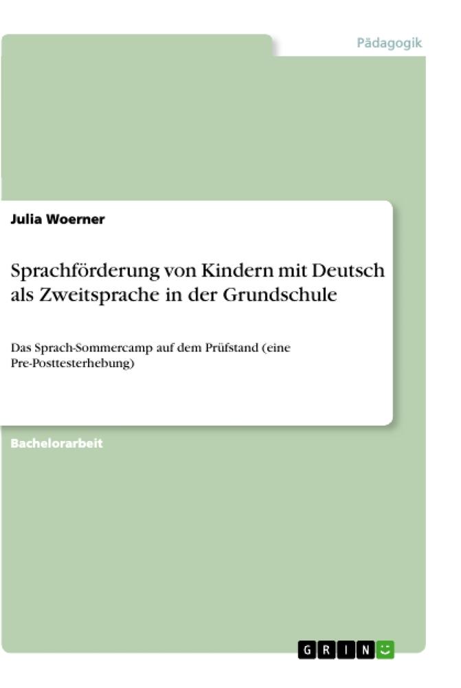 Sprachförderung von Kindern mit Deutsch als Zweitsprache in der Grundschule