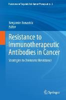 Resistance to Immunotherapeutic Antibodies in Cancer