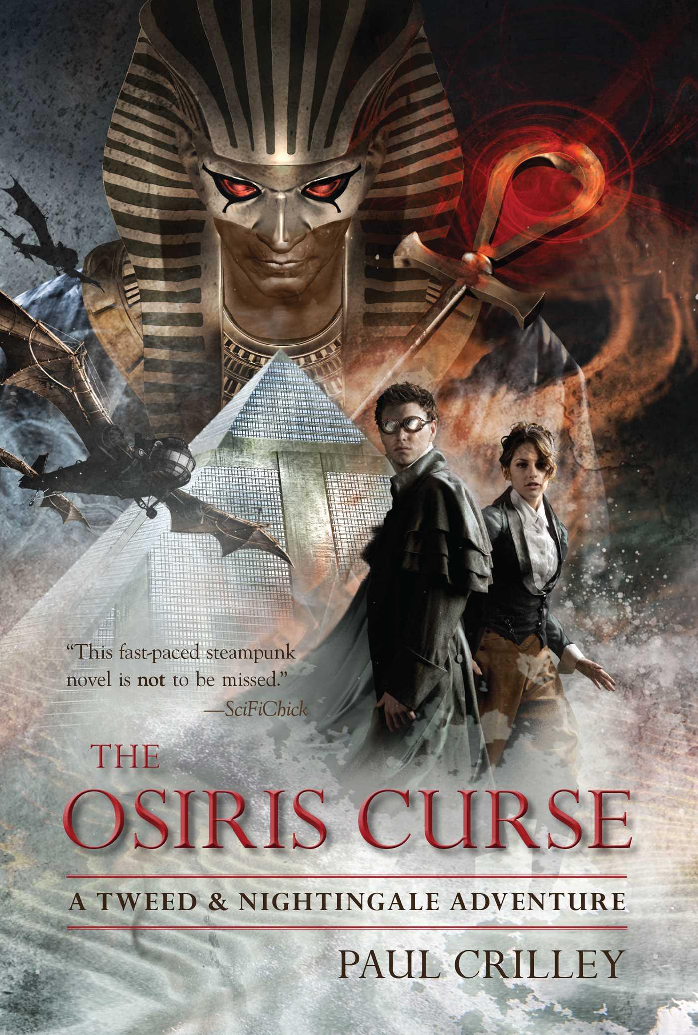 The Osiris Curse: A Tweed & Nightingale Adventure