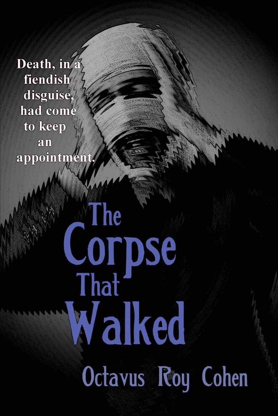 The Corpse That Walked