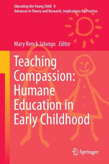 Teaching Compassion: Humane Education in Early Childhood