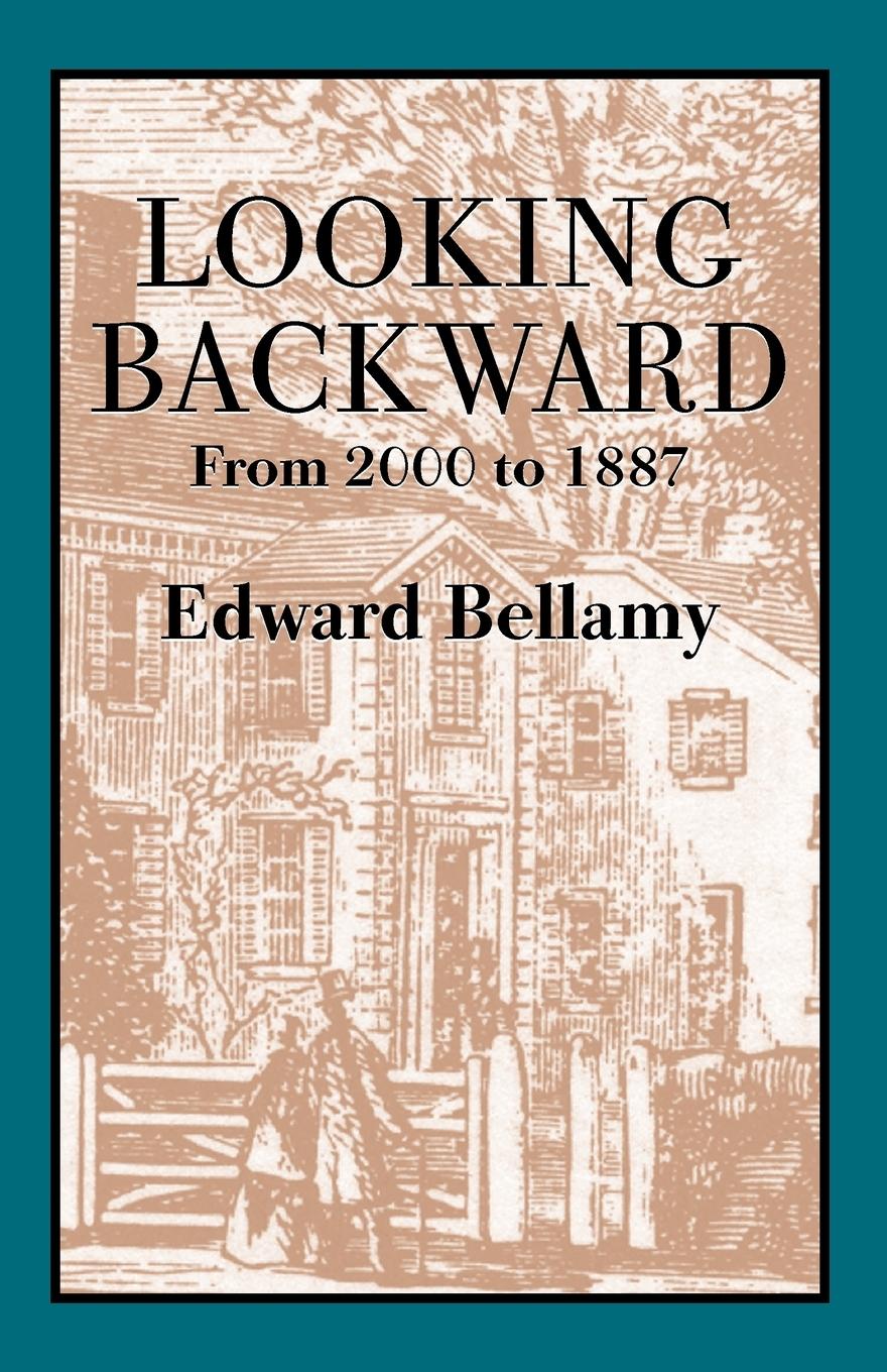 Looking Backward