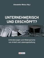 Unternehmerisch und erschöpft?