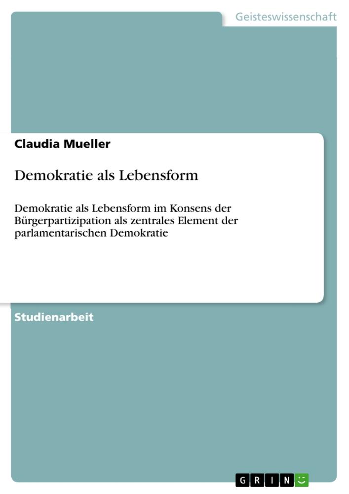 Demokratie als Lebensform