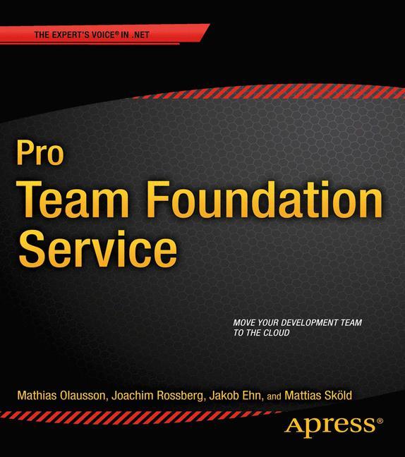 Pro Team Foundation Service