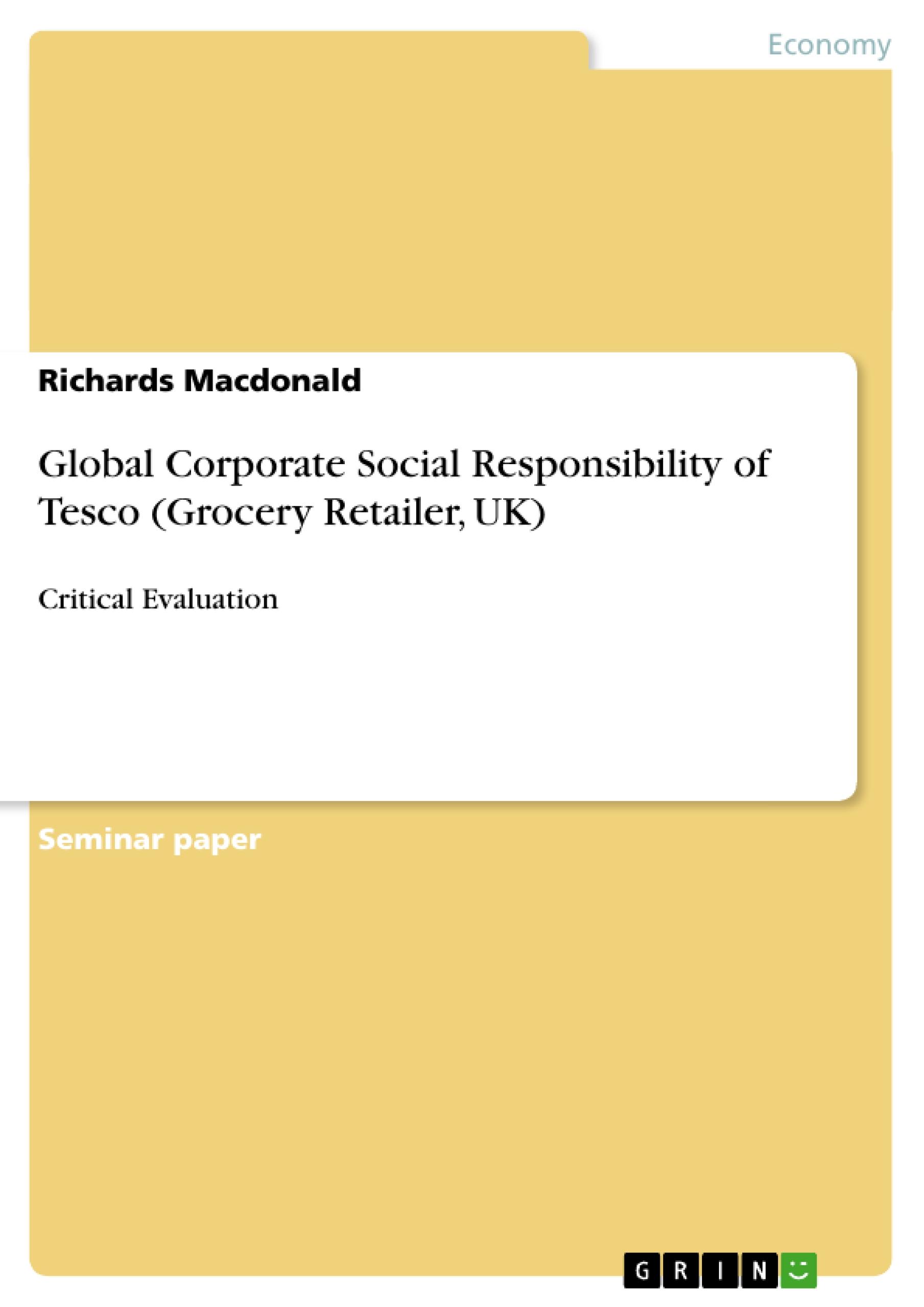 Global Corporate Social Responsibility of Tesco (Grocery Retailer, UK)