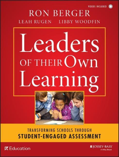 Leaders of Their Own Learning