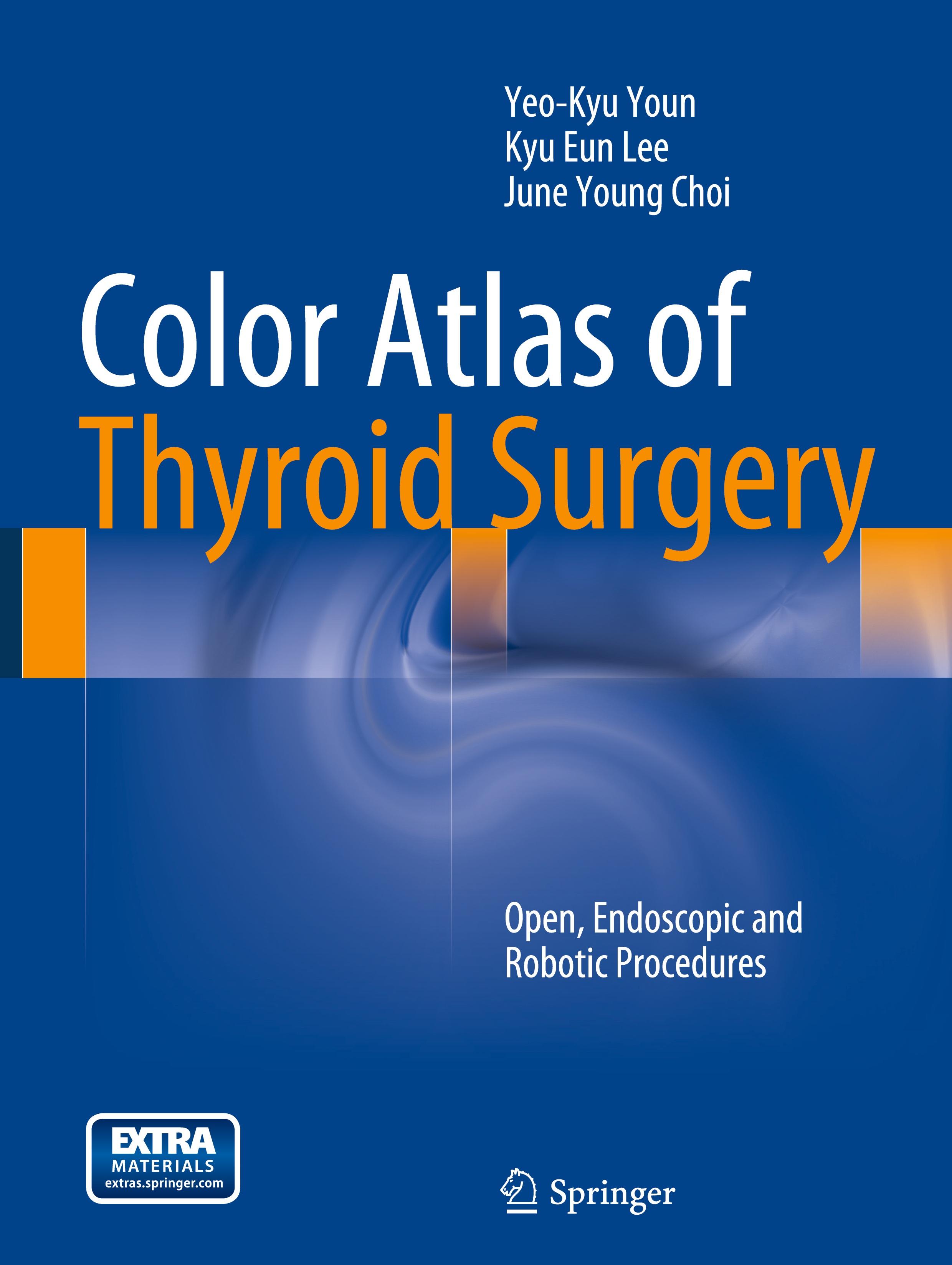 Color Atlas of Thyroid Surgery