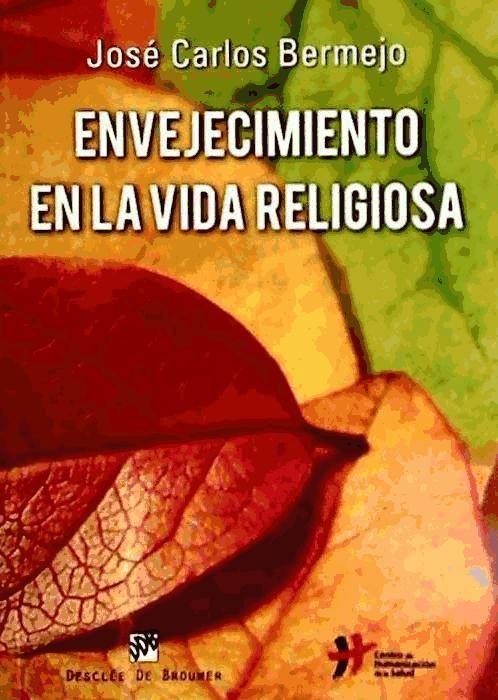 Envejecimiento en la vida religiosa