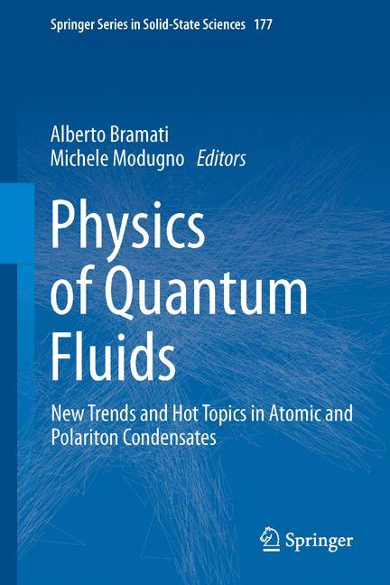 Physics of Quantum Fluids