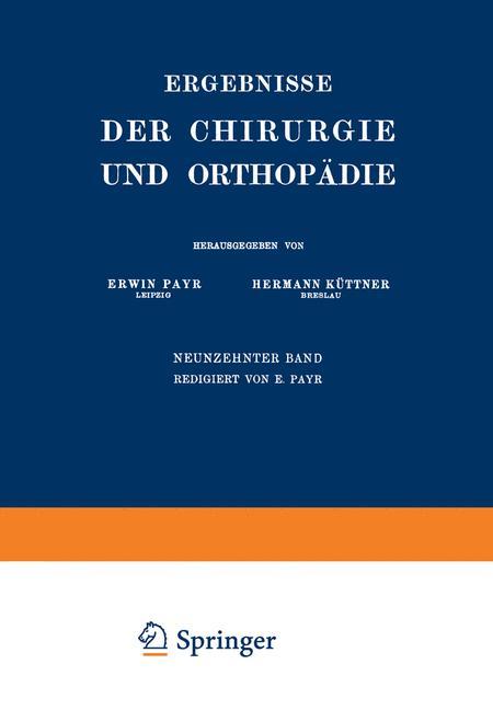 Ergebnisse der Chirurgie und Orthopädie