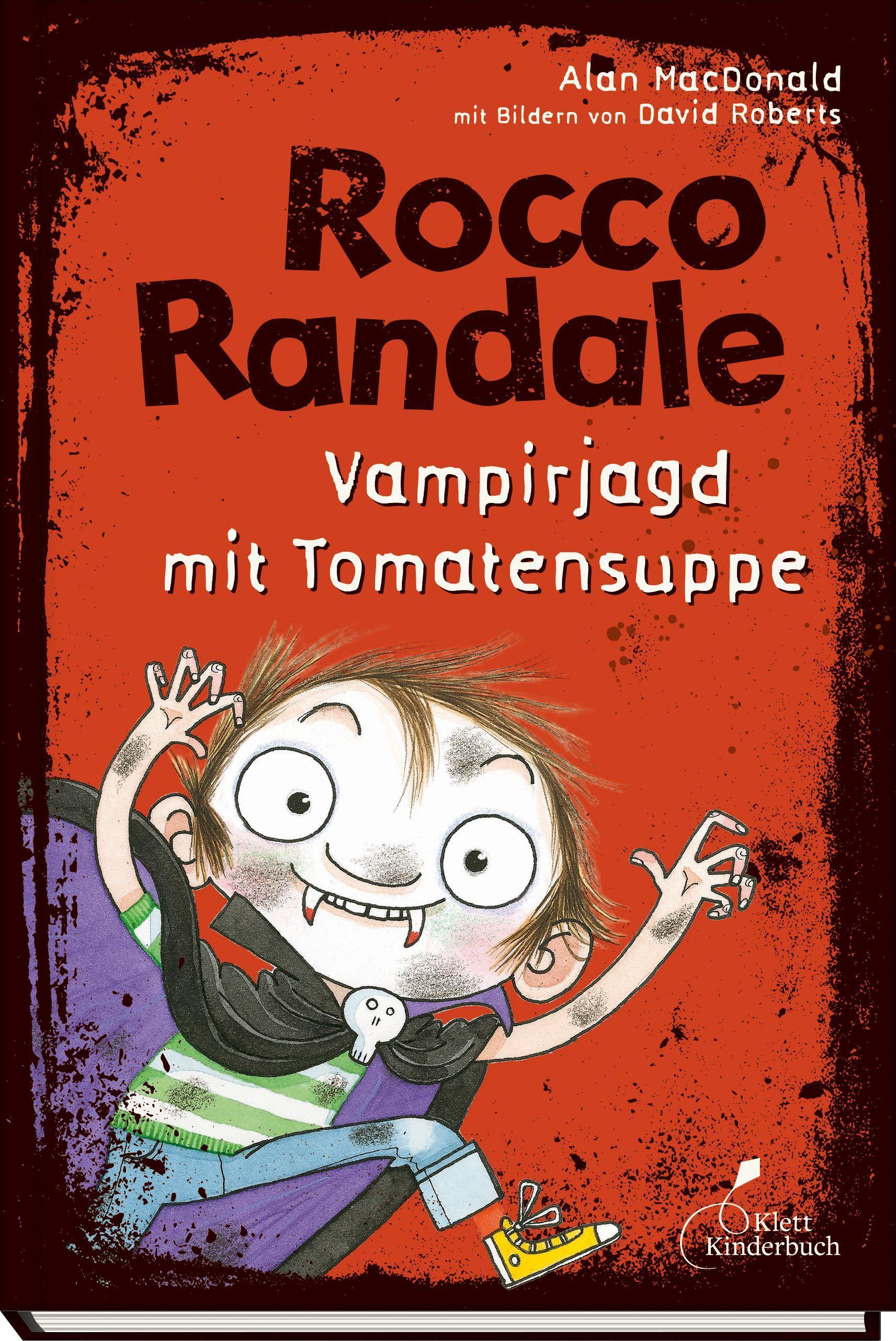 Rocco Randale 10. Vampirjagd mit Tomatensuppe