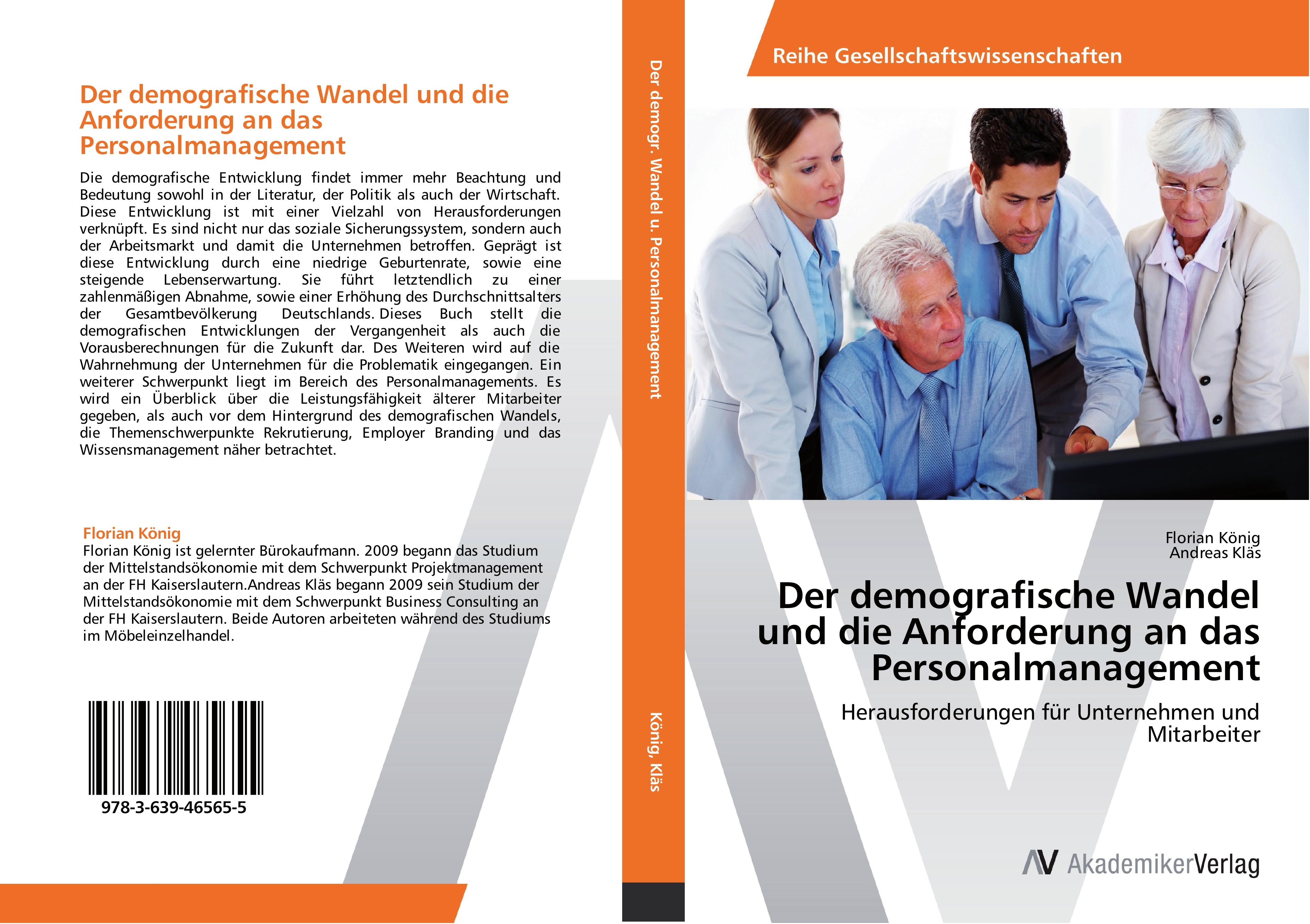 Der demografische Wandel und die Anforderung an das Personalmanagement