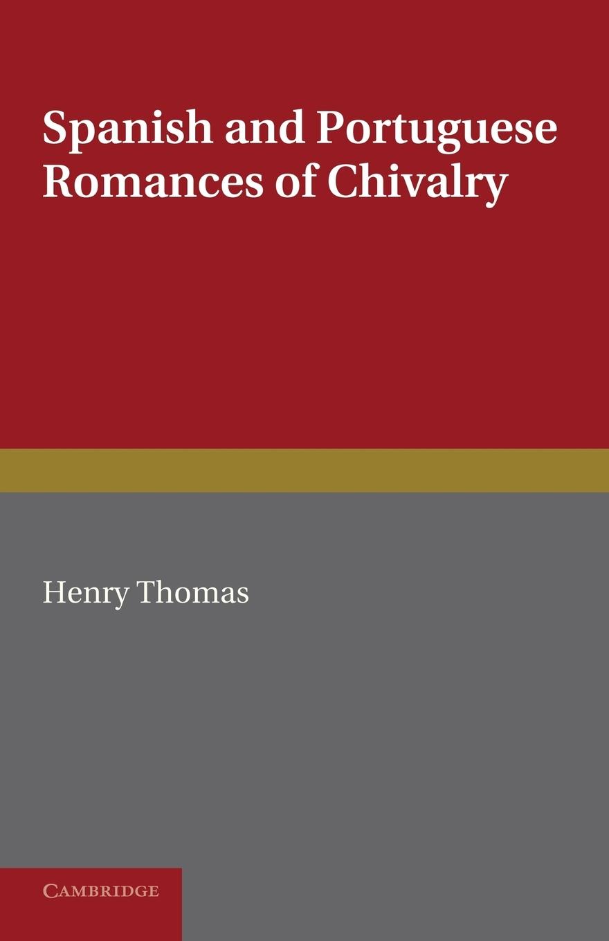 Spanish and Portuguese Romances of Chivalry