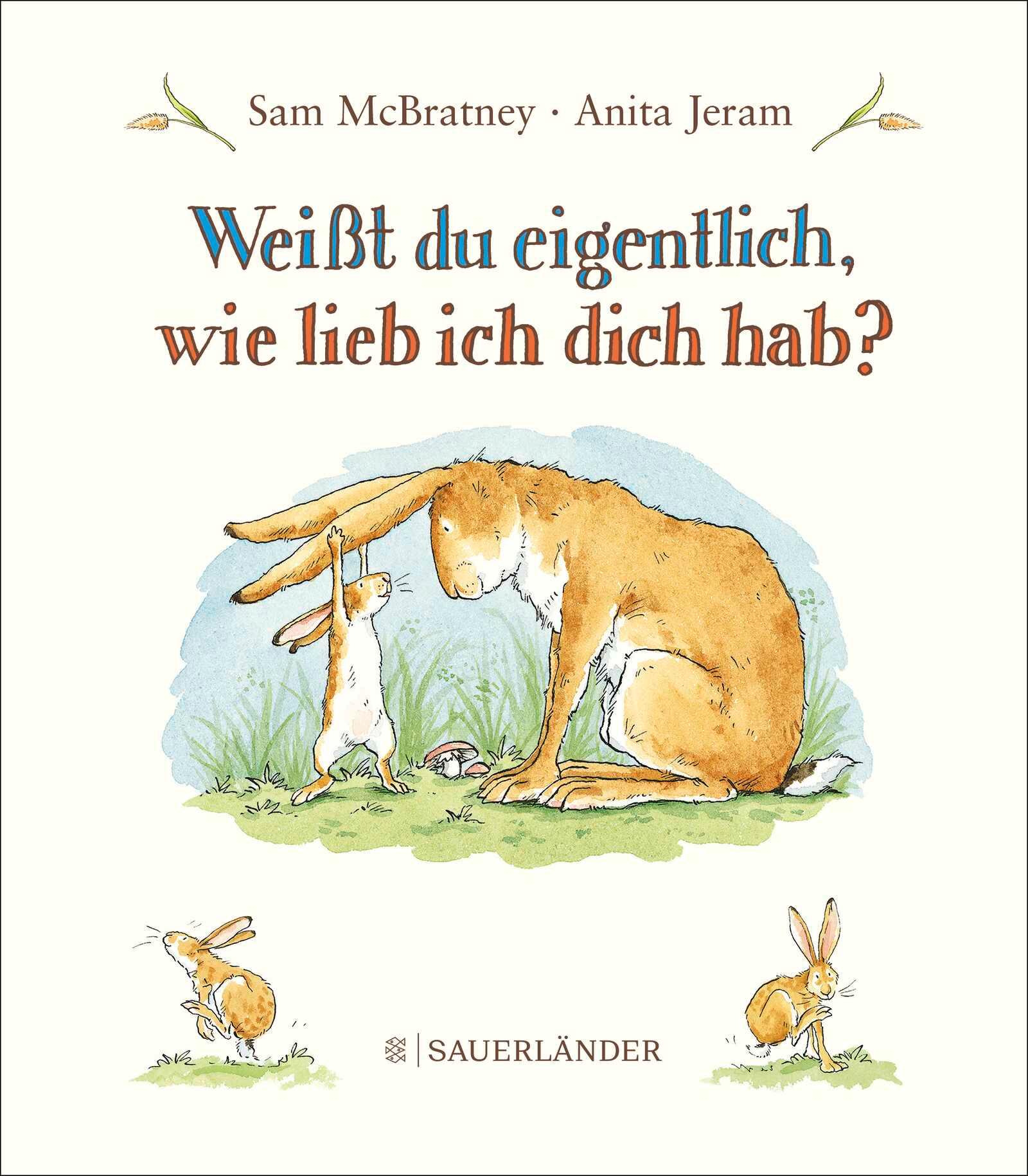 Weißt du eigentlich, wie lieb ich dich hab?