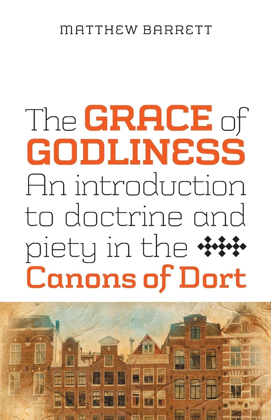 The Grace of Godliness