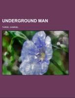 Underground Man