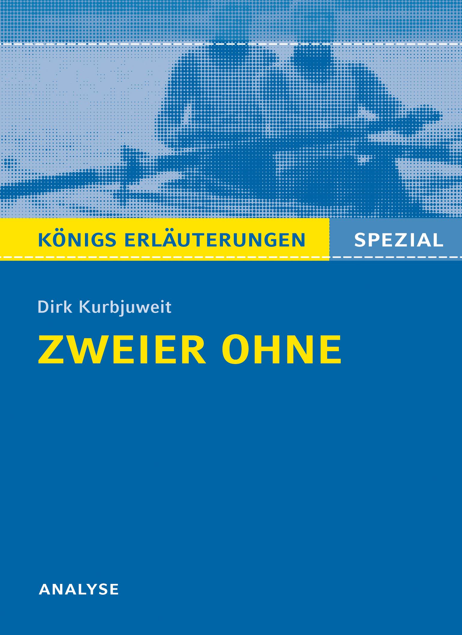 Zweier ohne von Dirk Kurbjuweit - Textanalyse. Baden-Württemberg 2014