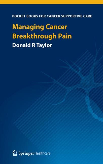 Managing Cancer Breakthrough Pain