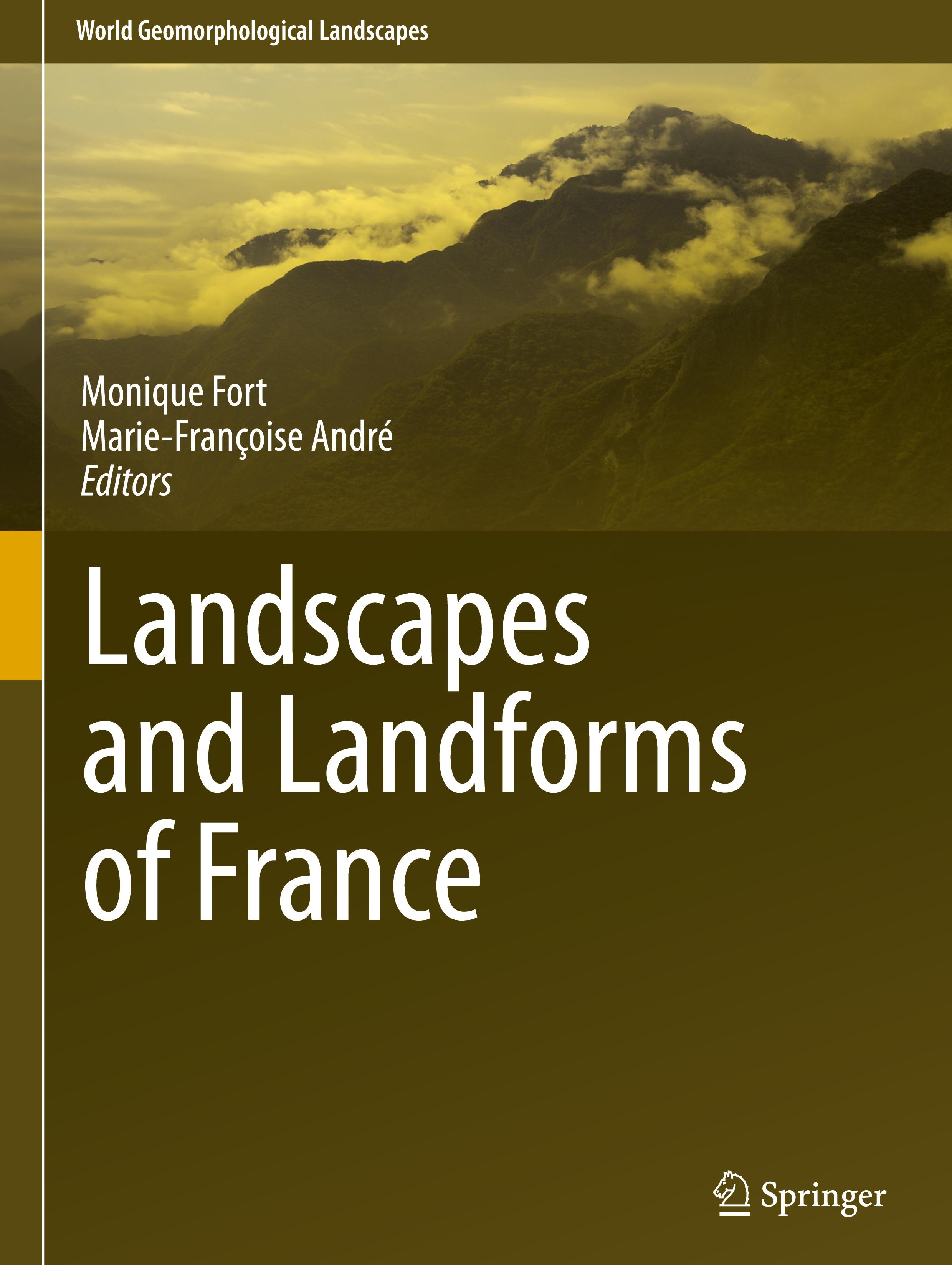 Landscapes and Landforms of France