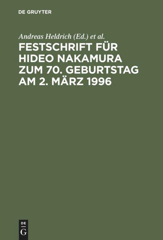 Festschrift für Hideo Nakamura zum 70. Geburtstag am 2. März 1996