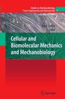 Cellular and Biomolecular Mechanics and Mechanobiology