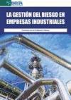 La gestión del riesgo en empresas industriales