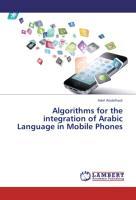 Algorithms for the integration of Arabic Language in Mobile Phones